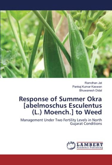 Response of Summer Okra [abelmoschus Esculentus (L.) Moench.] to Weed