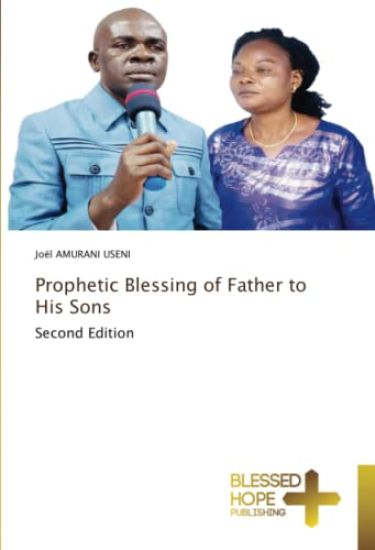 Prophetic Blessing of Father to His Sons