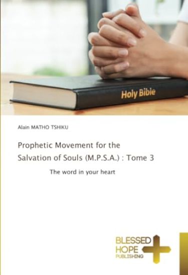 Prophetic Movement for the Salvation of Souls (M.P.S.A.)