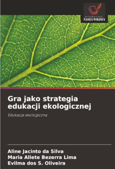 Gra jako strategia edukacji ekologicznej