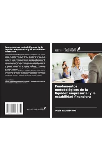 Fundamentos metodológicos de la liquidez empresarial y la estabilidad financiera