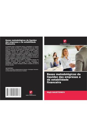 Bases metodológicas da liquidez das empresas e da estabilidade financeira