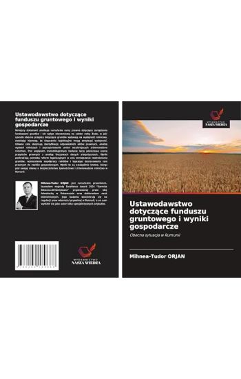 Ustawodawstwo dotycz¿ce funduszu gruntowego i wyniki gospodarcze