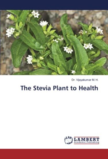 The Stevia Plant to Health