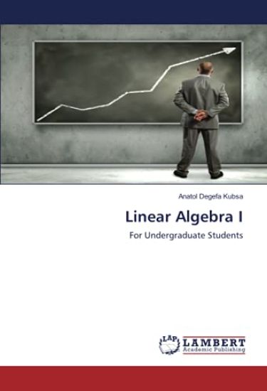 Linear Algebra I