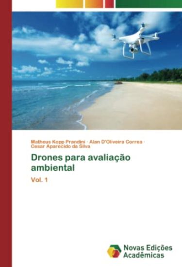 Drones para avaliação ambiental