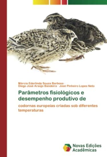 Parâmetros fisiológicos e desempenho produtivo de