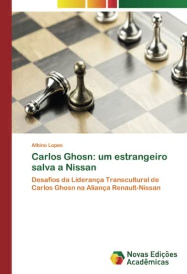 Carlos Ghosn: um estrangeiro salva a Nissan