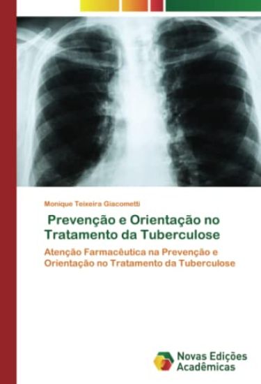 Prevenção e Orientação no Tratamento da Tuberculose
