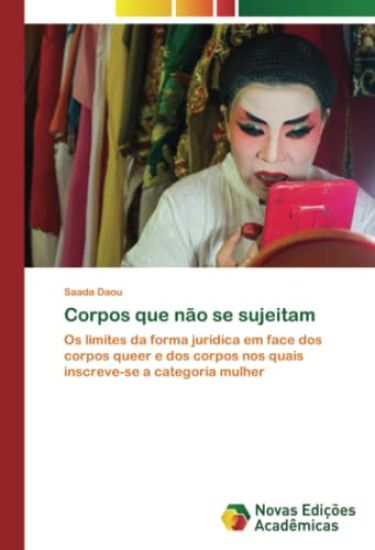 Corpos que não se sujeitam