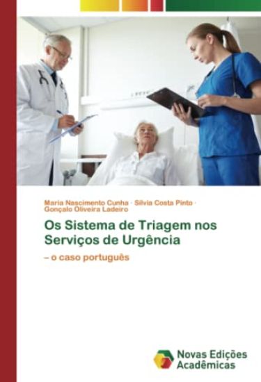 Os Sistema de Triagem nos Serviços de Urgência