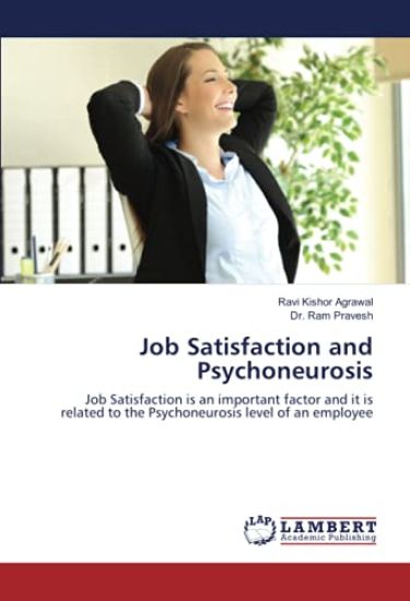 Job Satisfaction and Psychoneurosis