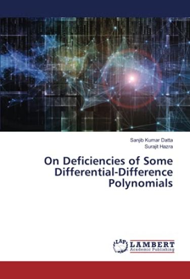 On Deficiencies of Some Differential-Difference Polynomials