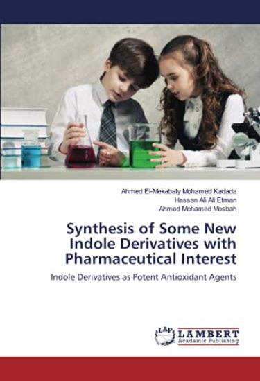 Synthesis of Some New Indole Derivatives with Pharmaceutical Interest