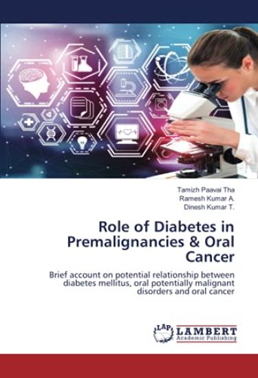 Role of Diabetes in Premalignancies & Oral Cancer