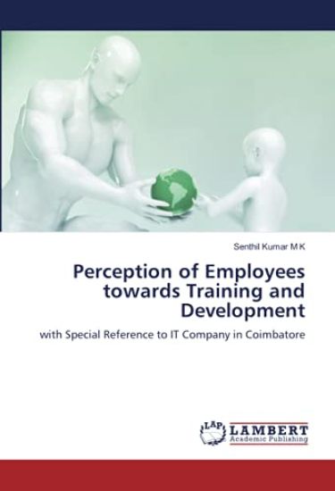 Perception of Employees towards Training and Development
