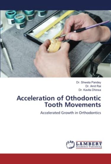 Acceleration of Othodontic Tooth Movements