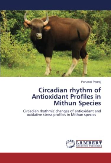 Circadian rhythm of Antioxidant Profiles in Mithun Species