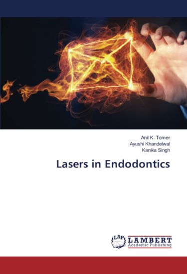 Lasers in Endodontics
