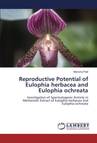 Reproductive Potential of Eulophia herbacea and Eulophia ochreata