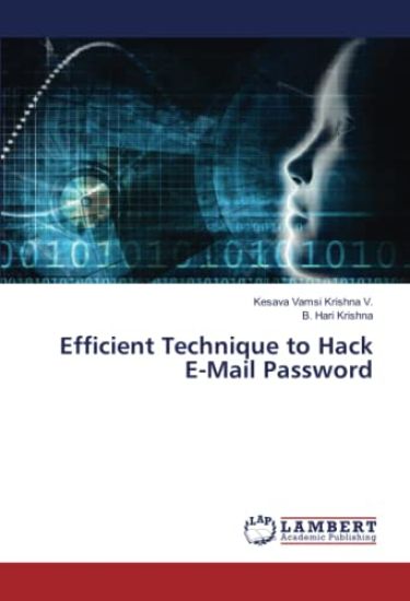 Efficient Technique to Hack E-Mail Password