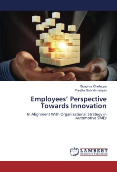 Employees¿ Perspective Towards Innovation