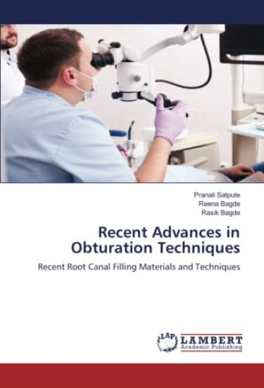 Recent Advances in Obturation Techniques