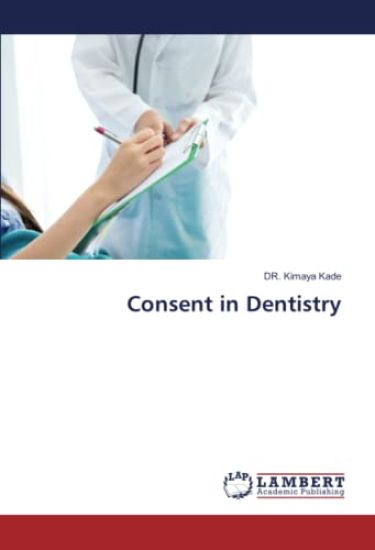 Consent in Dentistry