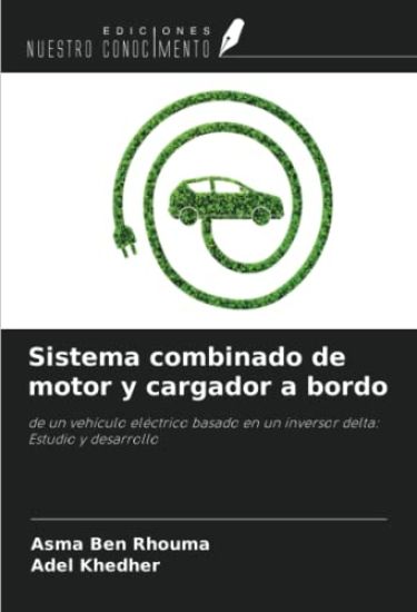 Sistema combinado de motor y cargador a bordo
