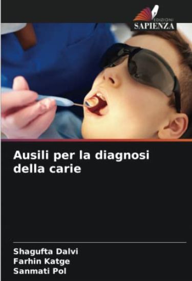 Ausili per la diagnosi della carie