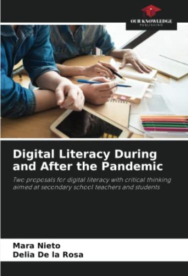 Digital Literacy During and After the Pandemic