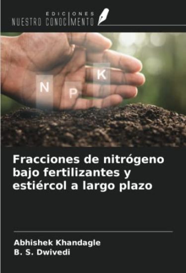 Fracciones de nitrógeno bajo fertilizantes y estiércol a largo plazo