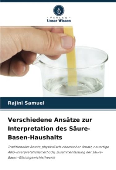 Verschiedene Ansätze zur Interpretation des Säure-Basen-Haushalts