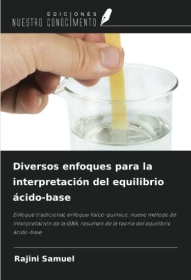 Diversos enfoques para la interpretación del equilibrio ácido-base