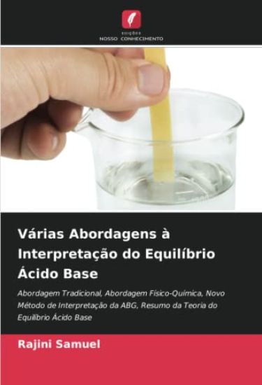 Várias Abordagens à Interpretação do Equilíbrio Ácido Base