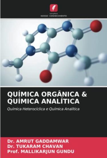 QUÍMICA ORGÂNICA & QUÍMICA ANALÍTICA