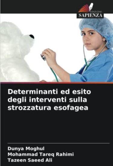 Determinanti ed esito degli interventi sulla strozzatura esofagea