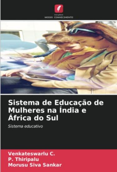 Sistema de Educação de Mulheres na Índia e África do Sul