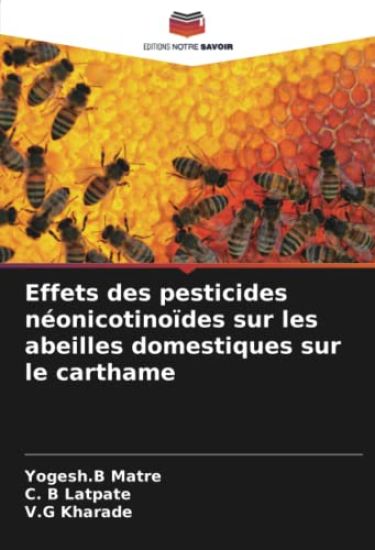 Effets des pesticides néonicotinoïdes sur les abeilles domestiques sur le carthame