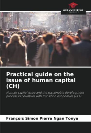 Practical guide on the issue of human capital (CH)