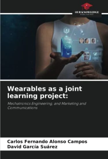 Wearables as a joint learning project: