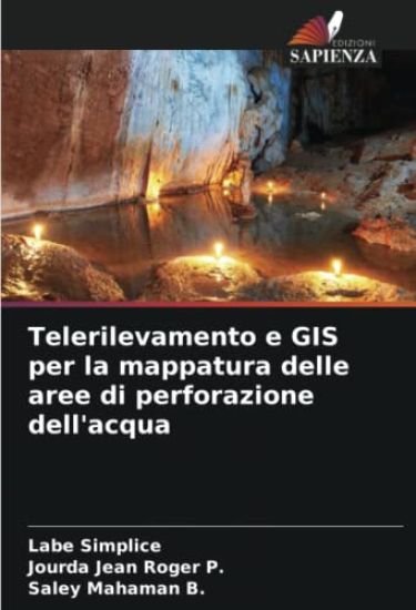 Telerilevamento e GIS per la mappatura delle aree di perforazione dell'acqua