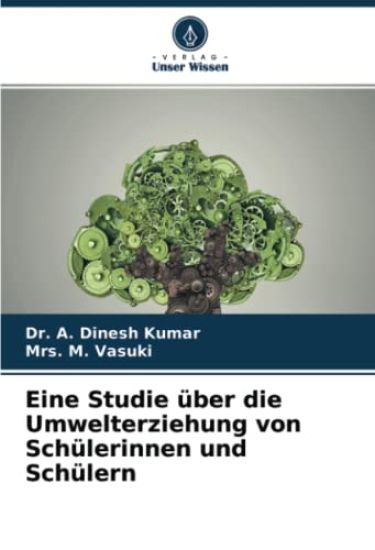 Eine Studie über die Umwelterziehung von Schülerinnen und Schülern