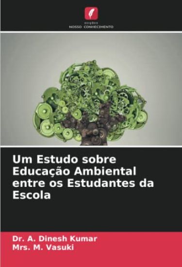 Um Estudo sobre Educação Ambiental entre os Estudantes da Escola