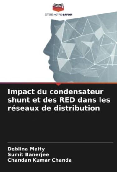 Impact du condensateur shunt et des RED dans les réseaux de distribution