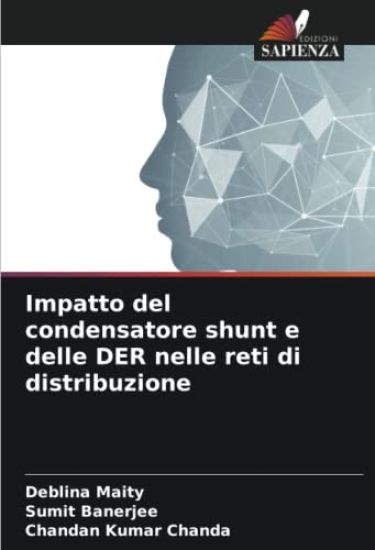 Impatto del condensatore shunt e delle DER nelle reti di distribuzione