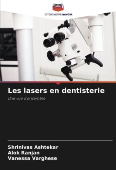 Les lasers en dentisterie