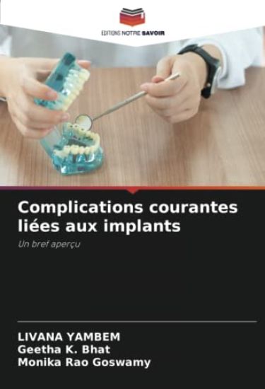 Complications courantes liées aux implants