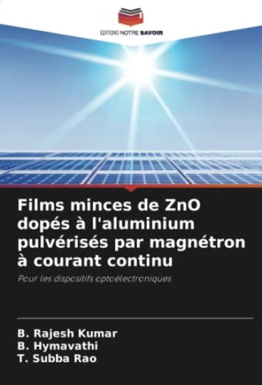 Films minces de ZnO dopés à l'aluminium pulvérisés par magnétron à courant continu