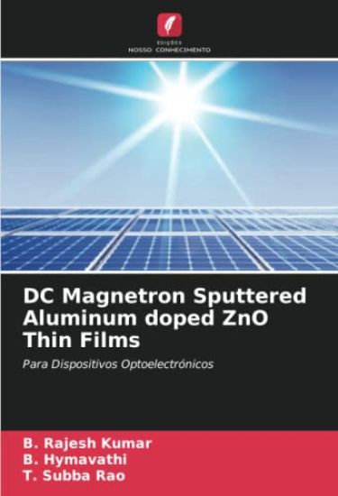 DC Magnetron Sputtered Aluminum doped ZnO Thin Films